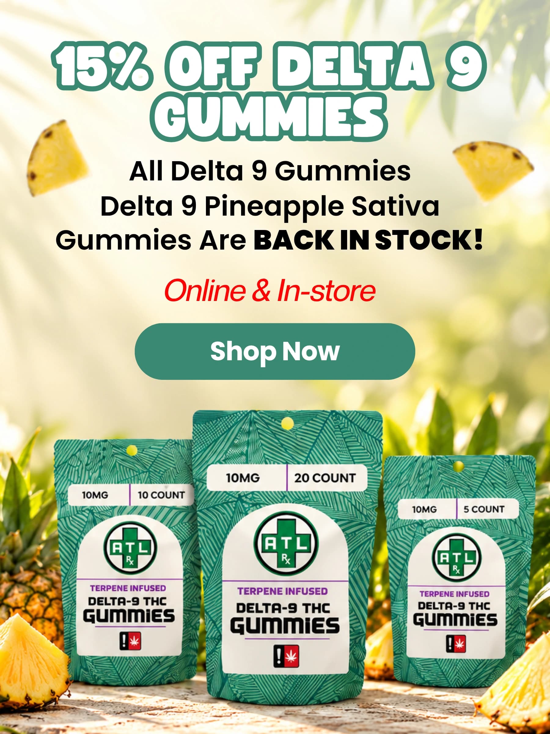 Delta 9 THC Gummy Sale 15% Off