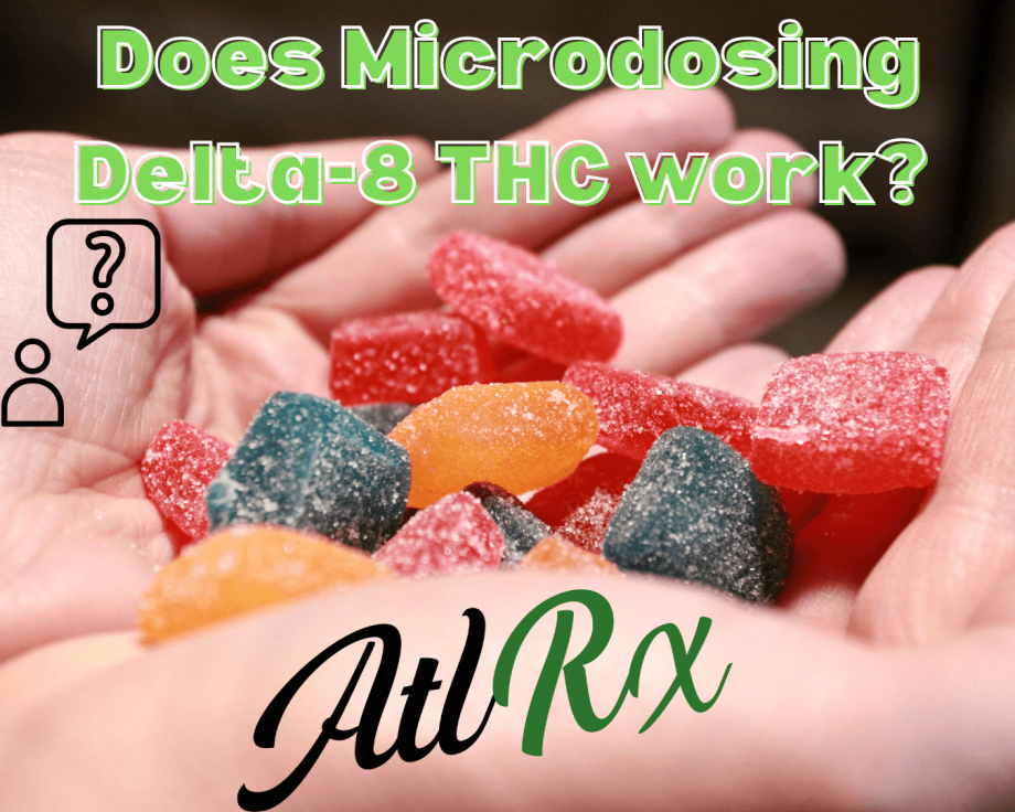 Does Microdosing Delta 8 THC Work?