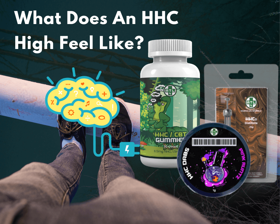 What Does An HHC High Feel Like?